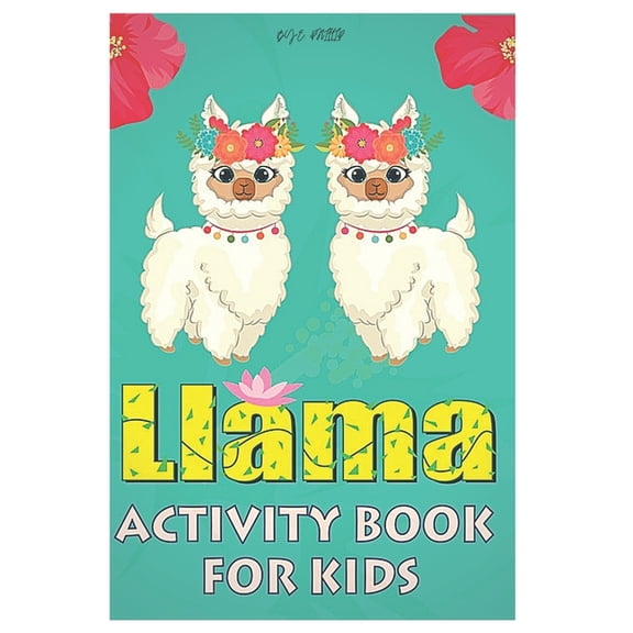 llama activity book for kids : Fun coloring gift book for llama lovers with stress relief llama designs and funny cute shows (Paperback)