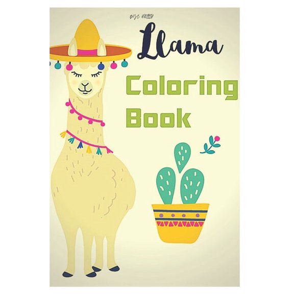 llama coloring book: Fun coloring gift book for llama lovers with stress relief llama designs and funny cute shows (Paperback)