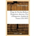 thumbnail image 1 of Éloge de Nicolas Boileau Despréaux, Discours. Prix d'Éloquence, Institut de France (Paperback), 1 of 1