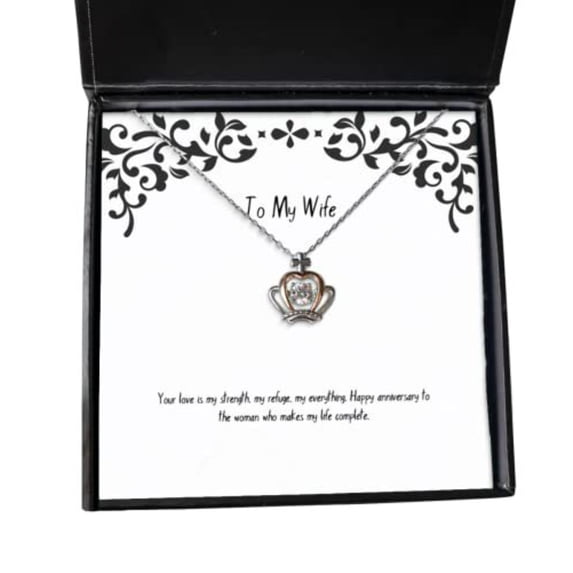 Your love is my strength, my refuge, my everything. Happy anniversary. Crown Pendant Necklace, Wife Jewelry, Gag Gifts For Wife, Gift ideas for her, Gift ideas for him, Gift ideas for mom, Gift ideas