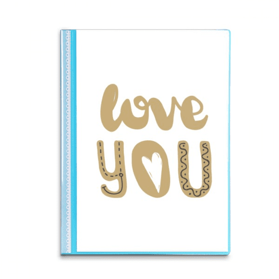 love you  quote handwrite Book Sheet Protectors Portfolio Binder Folder