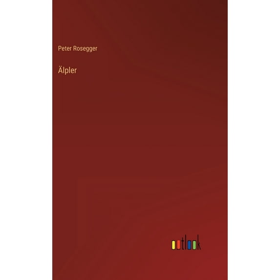Älpler (Hardcover)