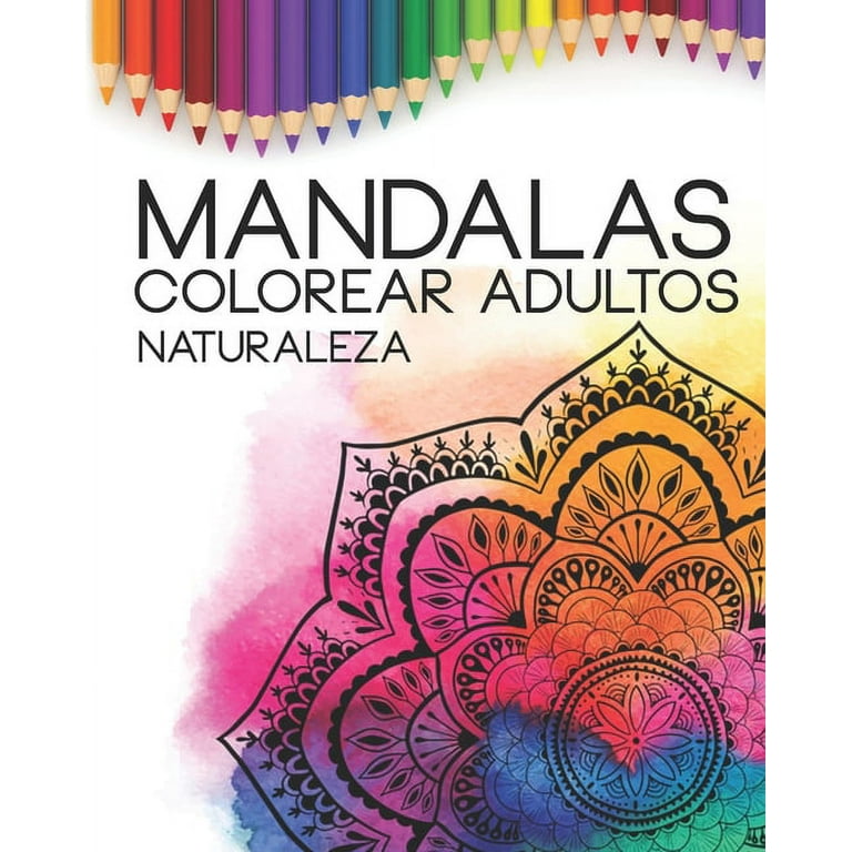 Mandalas antiestrés - Libro de colorear para adultos: Magníficos