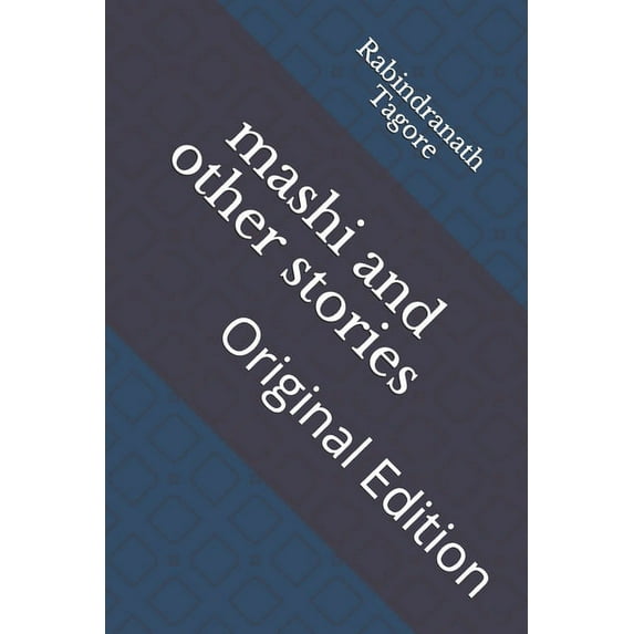 mashi and other stories : Original Edition (Paperback)