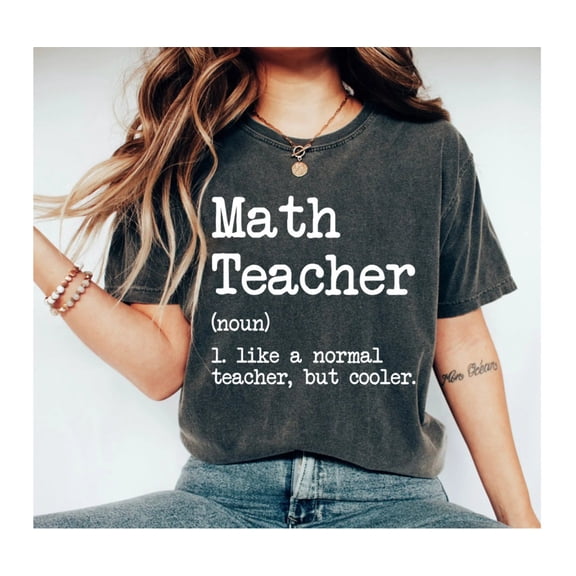 math teacher like a normal teacher but cooler math teacher shirt math shirt math shirts