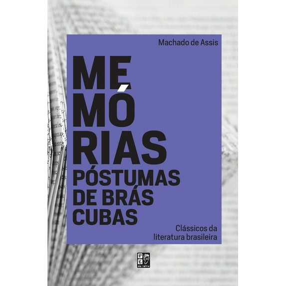 memórias póstumas de Brás Cubas (Paperback)