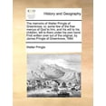 thumbnail image 1 of The memoirs of Walter Pringle of Greenknow; or, some few of the free mercys of God to him, and his will to his children, left to them under his own ha, 1 of 1