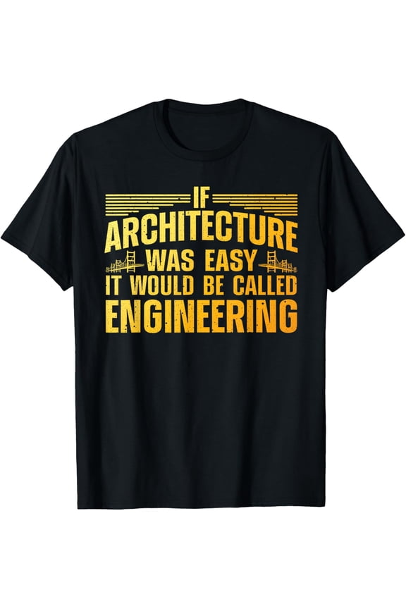 men and women can wear,Architecture Art For Men Women Architect Student Architect T-Shirt