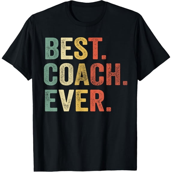 men and women can wear，Best Coach Ever Gifts Funny Retro Vintage Style Coaching T-Shirt