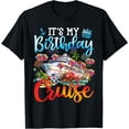 thumbnail image 1 of men and women can wear，Birthday Party It's My Birthday Cruise Shirt Cruise Vacation T-Shirt, 1 of 4