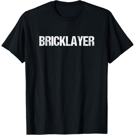 men and women can wear,Bricklayer Simple Title T-Shirt