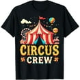thumbnail image 1 of men and women can wear，Circus Crew Fun Carnival Tent T-Shirt, 1 of 4