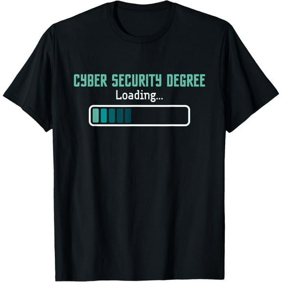 men and women can wear，Cyber Security Degree Loading - Computer Programmer Hacker T-Shirt