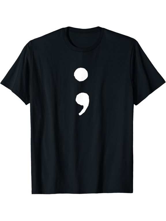 men and women can wear,Depression Awareness - Semi Colon - T-Shirt