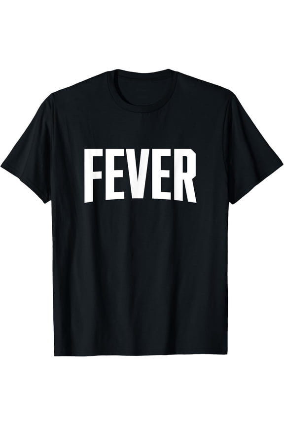 men and women can wear,FEVER T-Shirt