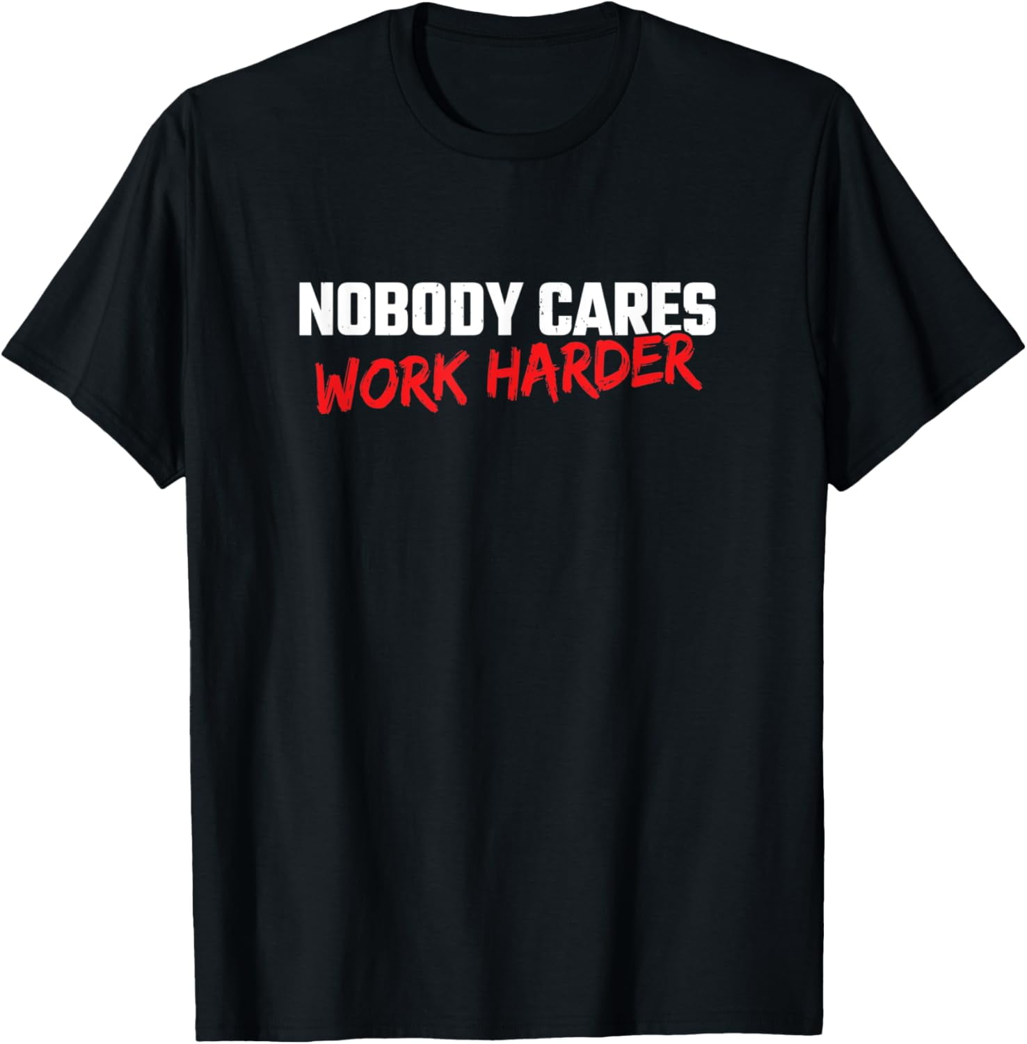 T-shirt Uomo "Work Cares Harder" In Cotone, Fitness Motivazionale, Girocollo Nera