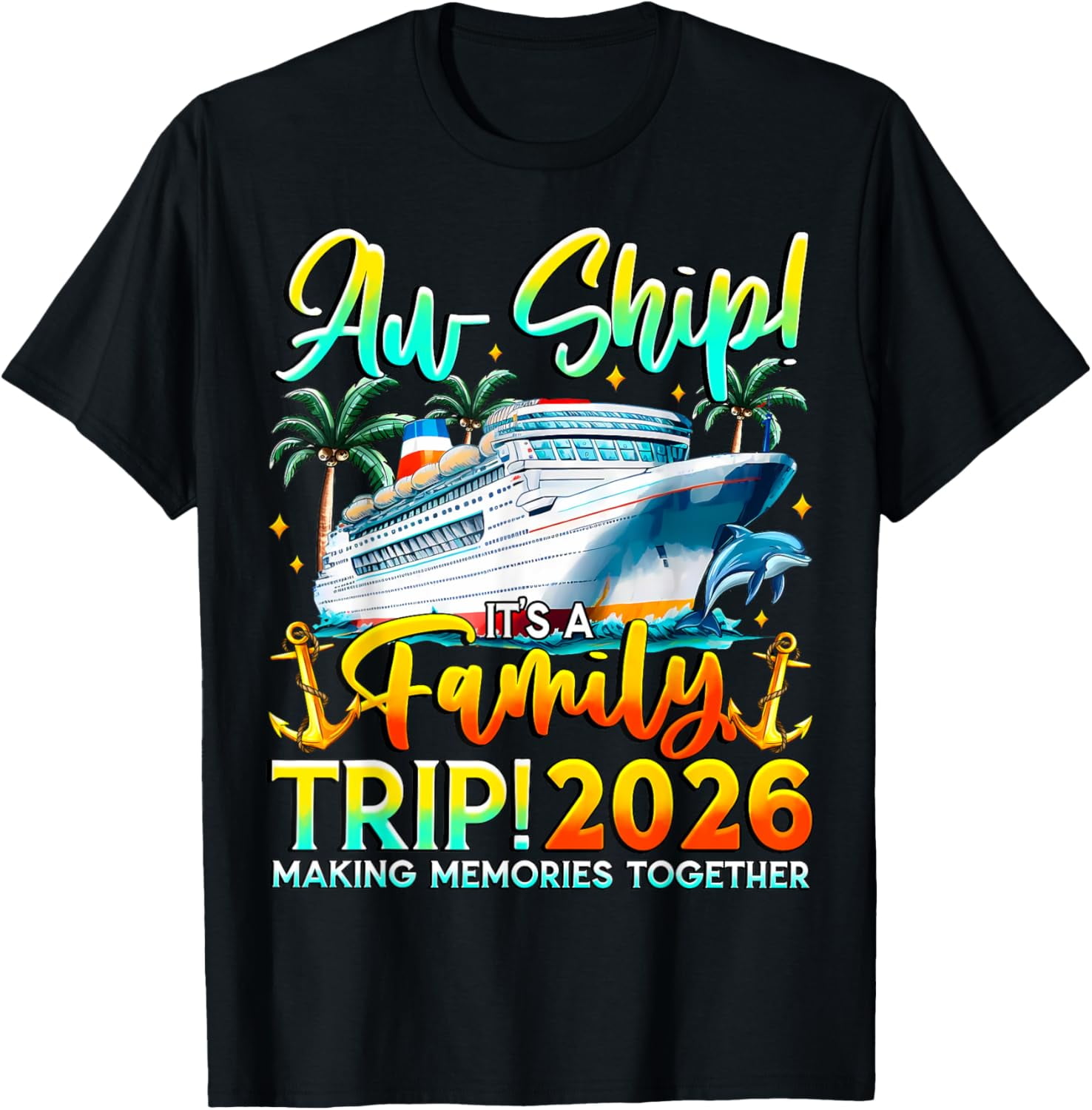 men and women can wear，Funny Cruise Ship Family Trip Vacation 2026 ...