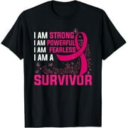 CHUTIAN men and women can wear，I Am Strong Powerful Fearless Pink Breast Cancer Survivor T-Shirt