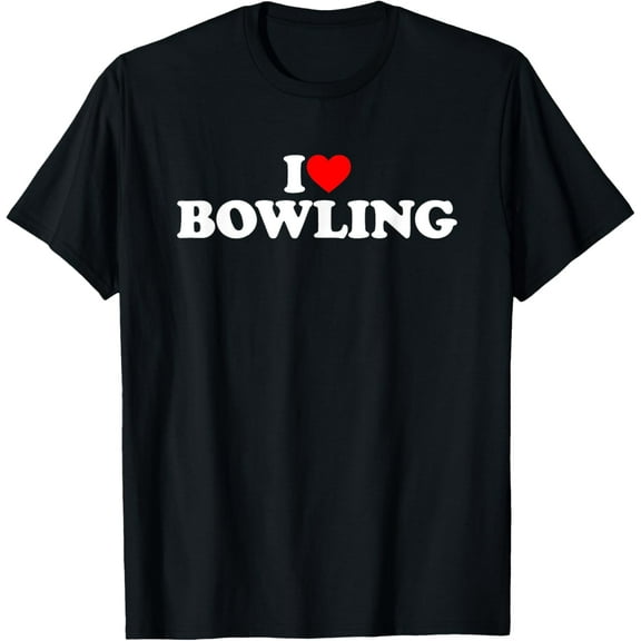 men and women can wear，I Love Bowling T-Shirt