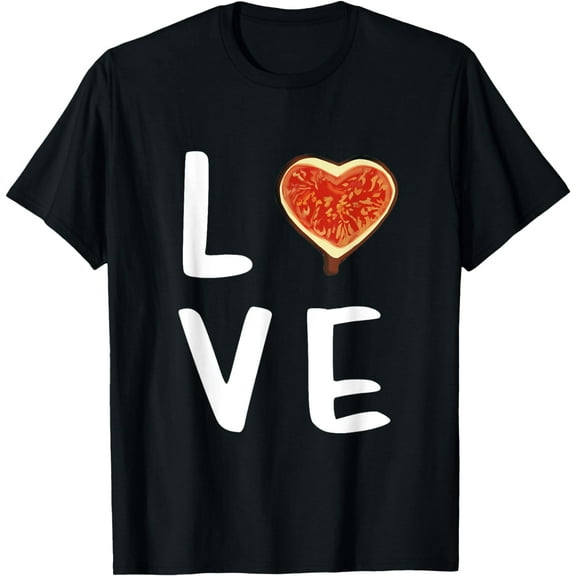 men and women can wear，I Love Figs T-Shirt