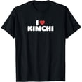 thumbnail image 1 of men and women can wear，I Love Kimchi T-Shirt, 1 of 4