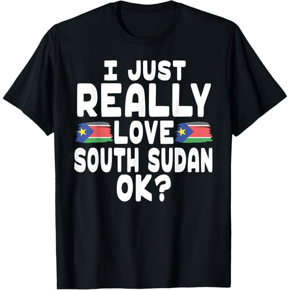 men and women can wear,I Love South Sudan OK - Cool Sudanese Flag T-Shirt