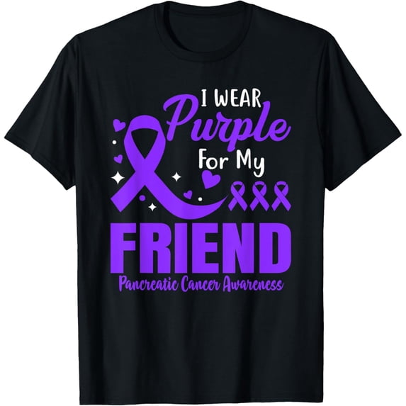 men and women can wear,I Wear Purple For My Friend Pancreatic Cancer Awareness T-Shirt