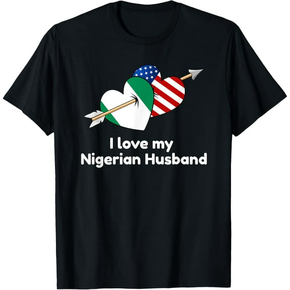 men and women can wear，I love my Nigerian Husband Nigeria USA Flag Hearts Pride T-Shirt
