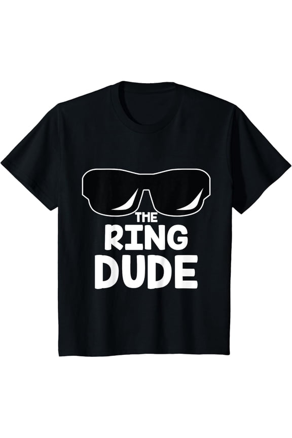 men and women can wear，Kids The Ring Dude T-Shirt | Cute Boys Wedding Ring Bearer Tee T-Shirt