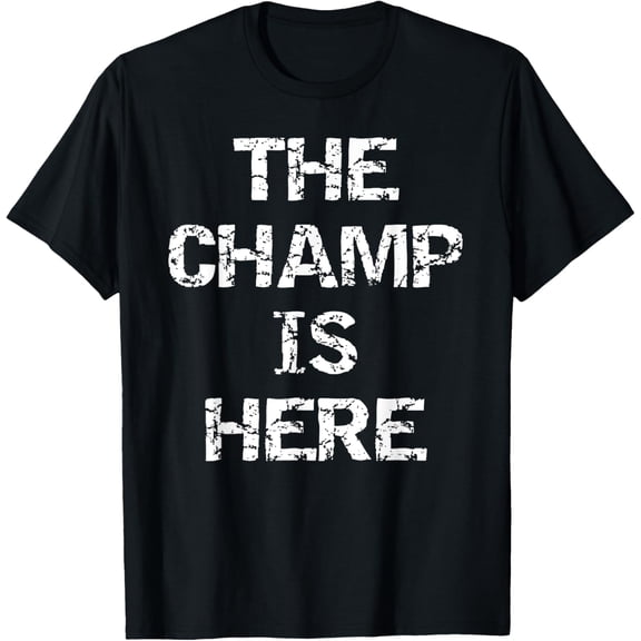 men and women can wear,League Champion Championship Trophy Idea The Champ is Here T-Shirt