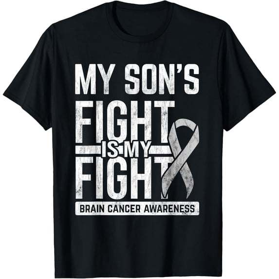 men and women can wear,My Son's Fight My Fight Brain Cancer Awareness Brain Tumor T-Shirt