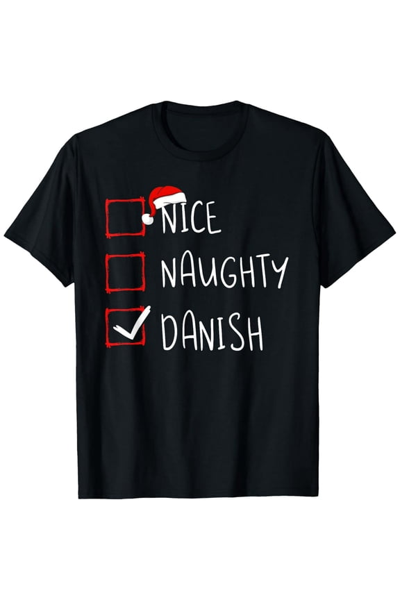 men and women can wear，Nice Naughty Danish Christmas Denmark Heritage Roots T-Shirt