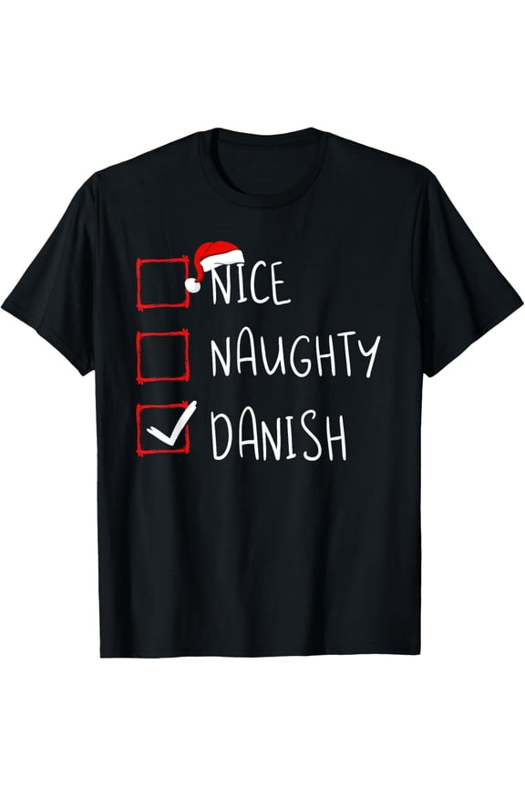 men and women can wear，Nice Naughty Danish Christmas Denmark Heritage Roots T-Shirt