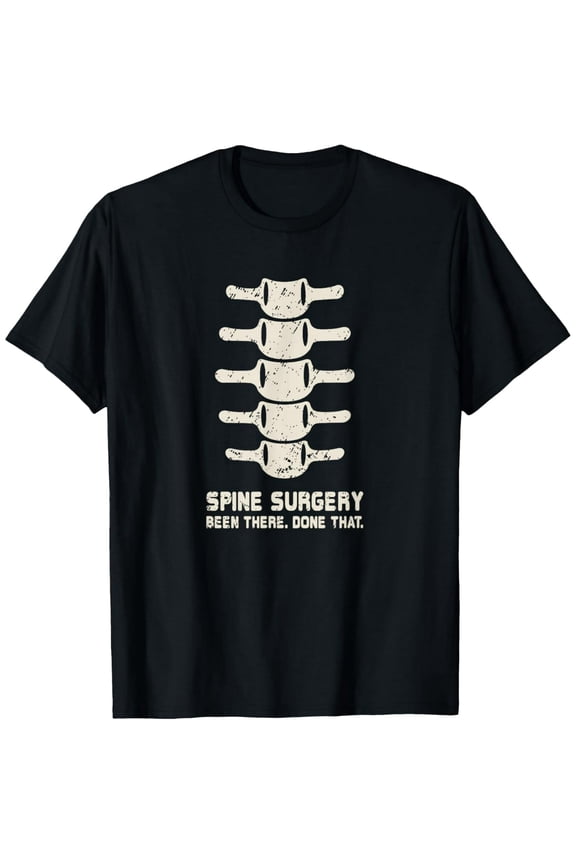 men and women can wear锛?Spine Surgery TShirt Lumbar Spinal Fusion Back Recovery Gift T-Shirt