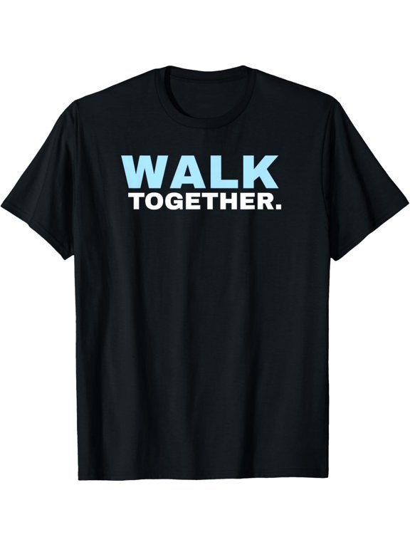 men and women can wear,Together Walk Indoor Walking Outdoor Walk at Home Pounds Off T-Shirt