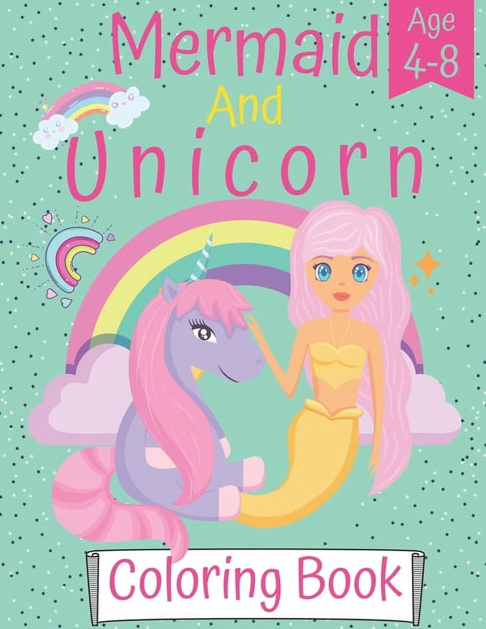 mermaid and unicorn coloring book : best mermaid and unicorn coloring ...