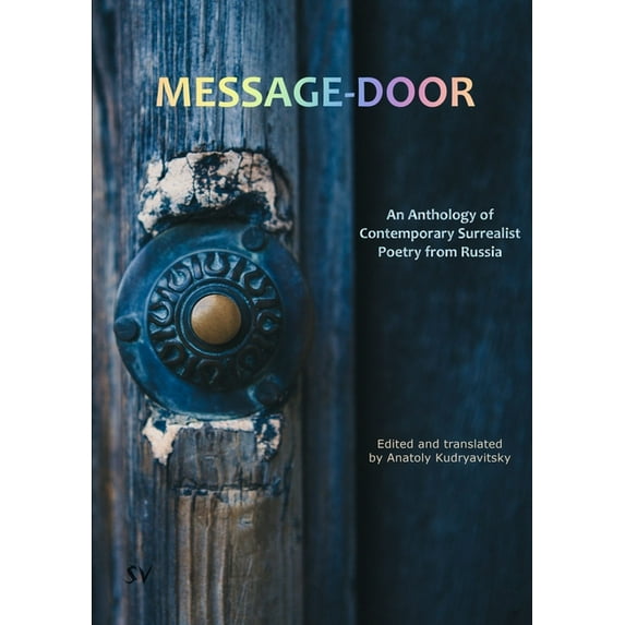 message-door Paperback 1912963175 9781912963171 Edited by Anatoly Kudryavitsky
