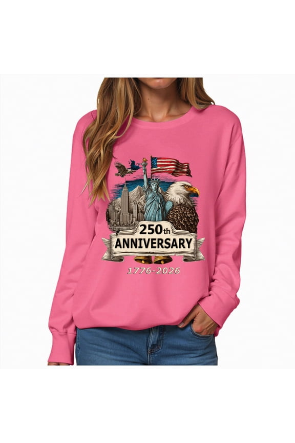 Clothing for Women 250th Anniversary USA Sweatshirt Women Sweatshirt 250 Years America Anniversary Sweatshirt Womens 250th Independence Day Freedom Sweatshirt USA Flag Star and Stripes Tee