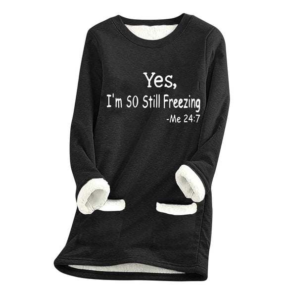 miqiqism Yes I'm Still Frezzing Me 24:7 Sherpa Sweatshirt for Women Trendy Plus Size Fleece Lined Sweater Comfy Crewneck Long Sleeves Sweater Winter Clothes,Black,Medium