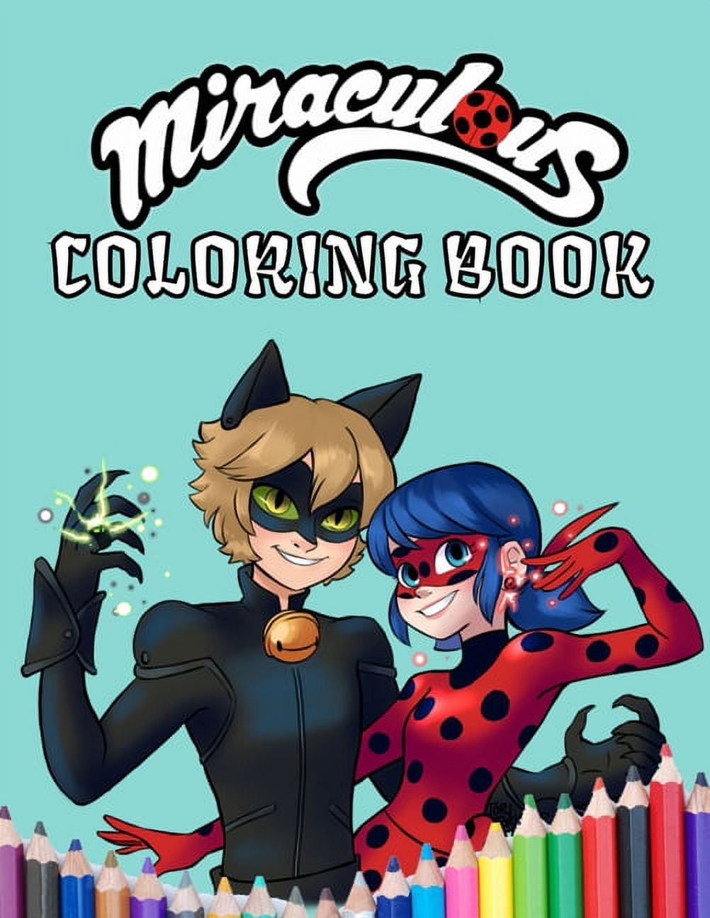 Buy Miraculous Ladybug Coloring Book: Unique and Cool Collection of Miraculous  Anime Characters, Fans art, illustrations, large size Coloring Pages  perfect for kids and teen Paperback Online at desertcartINDIA