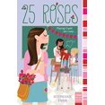 thumbnail image 1 of Pre-Owned 25 Roses (Paperback) 1481424203 9781481424202, 1 of 1