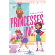 mix Princesses, Inc. Hardcover