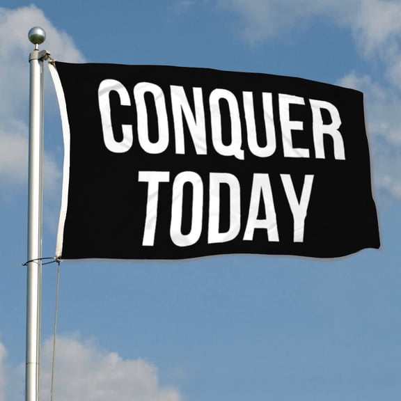 mokarier Conquer Today Flag Gym Motivation Flag Banner Outdoor Indoor Decoration Flag 3x5Feet Double Stitched Polyester with Brass Grommets