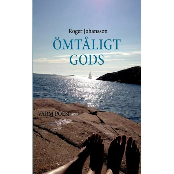 ÃmtÃ¥ligt Gods: Varm Poesi, (Paperback)