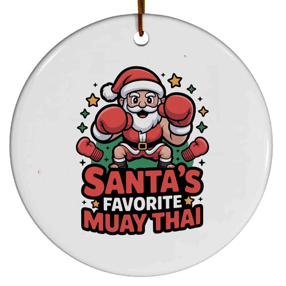 muay thai Christmas Ornament 2025, Custom Gifts for muay thai Lovers, Gift for Christmas, Xmas Tree Hanging Decoration, Gifts Sports Fan, Santa's Favorite muay thai