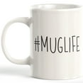 thumbnail image 1 of #muglife 11oz Plastic Coffee Mug, 1 of 2
