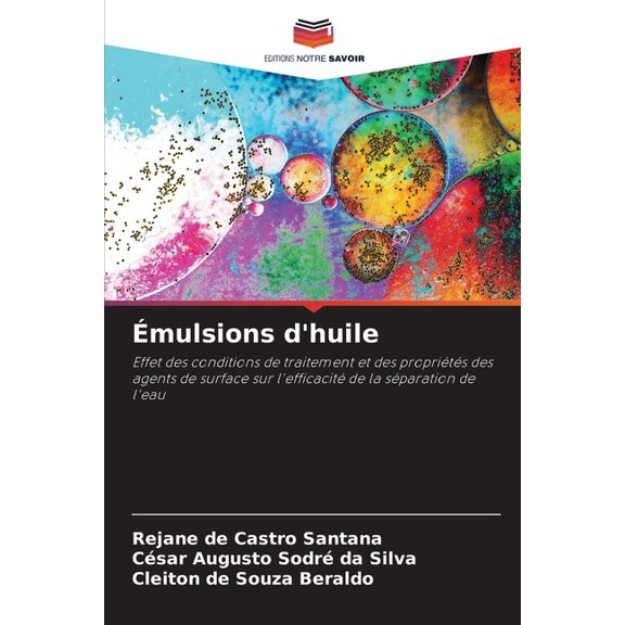 mulsions d'huile, (Paperback)