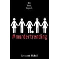 thumbnail image 1 of Pre-Owned Murdertrending (Paperback) 1368013708 9781368013703, 1 of 1
