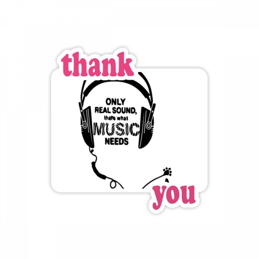 music earph song sound words Thank You Stickers Quote Grateful