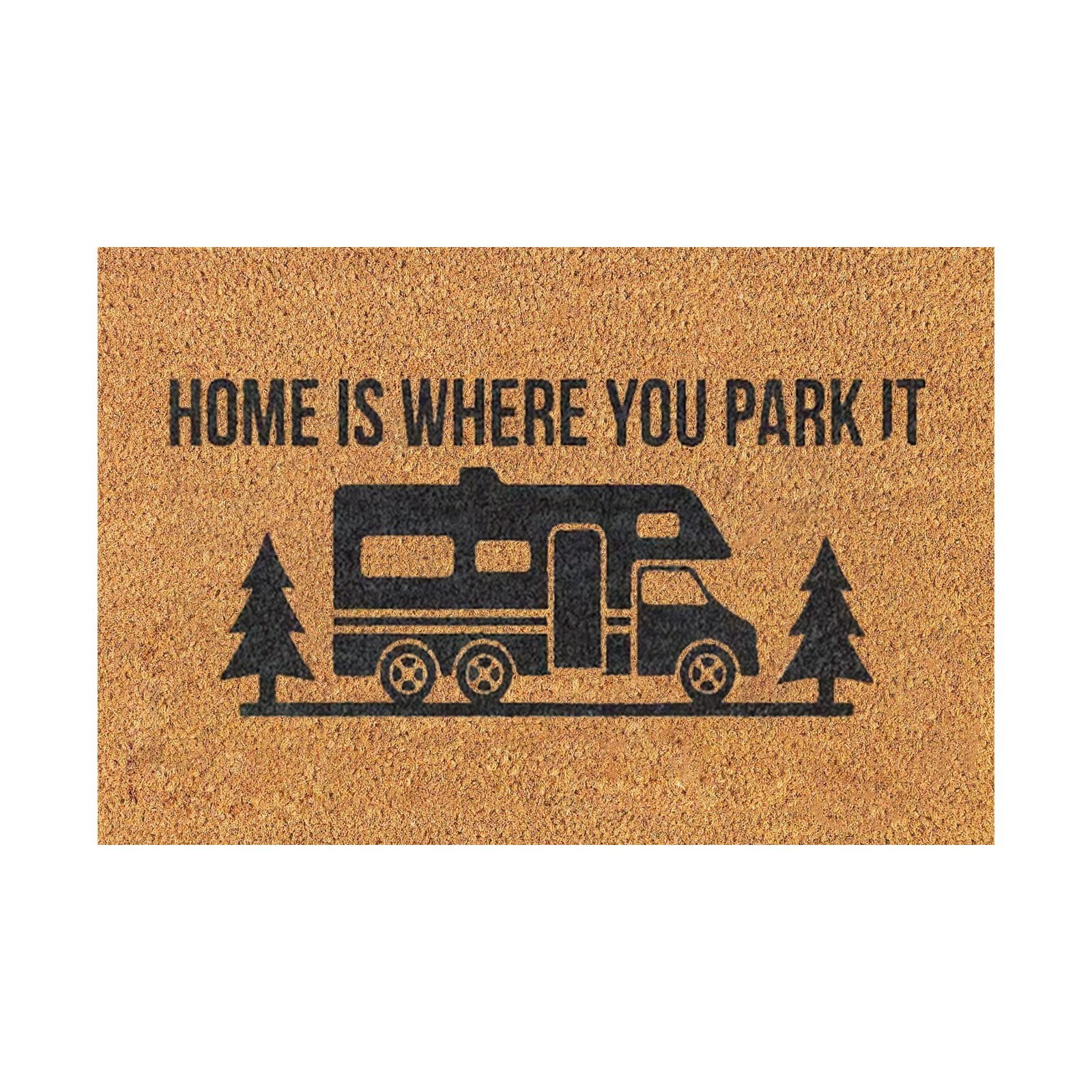 Home is Where You Park It Fifth Wheel Camper RV Camping Gift
